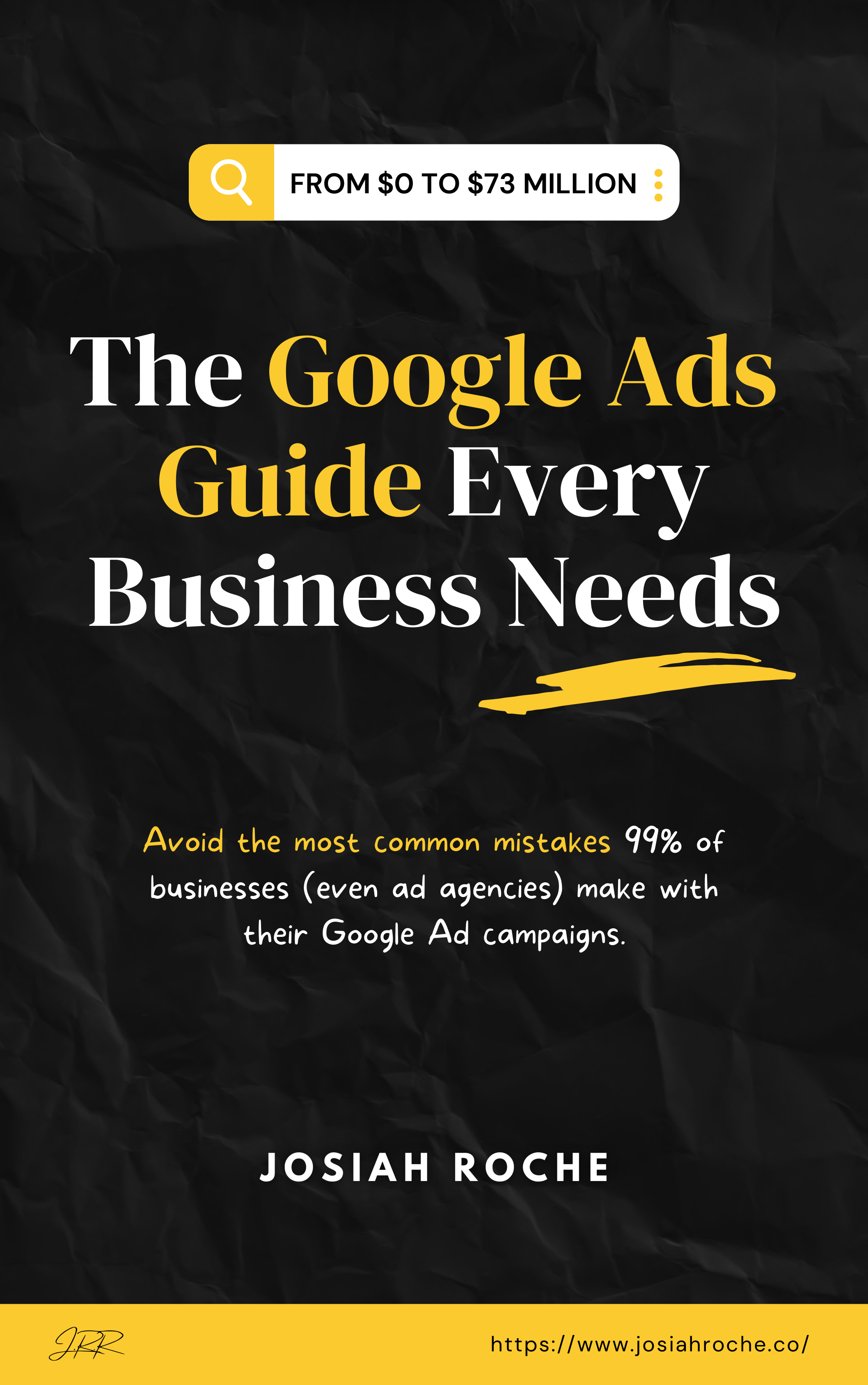 Google Ads guide by Josiah Roche